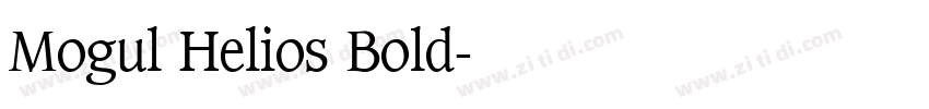 Mogul Helios Bold字体转换 Mogul Helios Bold字体转换